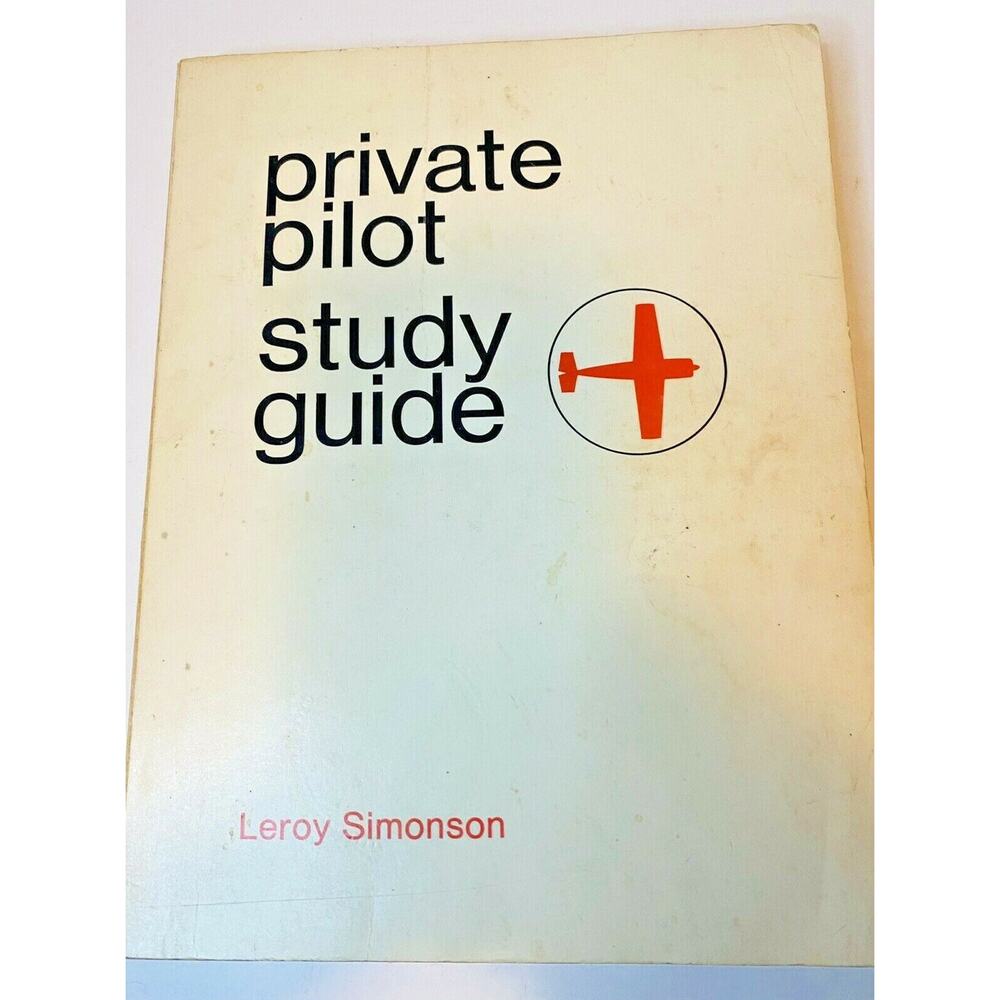Private Pilot Study Guide (Paperback, 1974) by Leroy Simonson, 2nd Edition